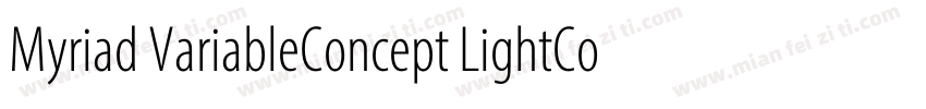 Myriad VariableConcept LightCondens字体转换